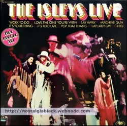 The Isley Brothers 1977 - The Isleys Live